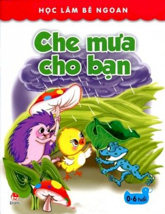 Học làm bé ngoan - Che mưa cho bạn