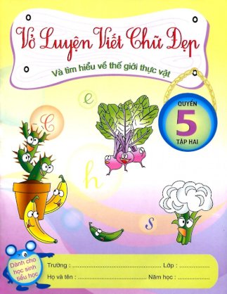 Vở luyện viết chữ đẹp quyển 5 (tập 2)