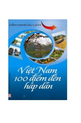 Việt Nam 100 điểm đến hấp dẫn