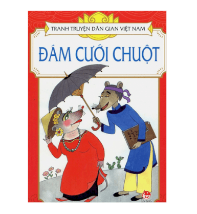 Tranh truyện dân gian Việt Nam - Đám cưới Chuột 