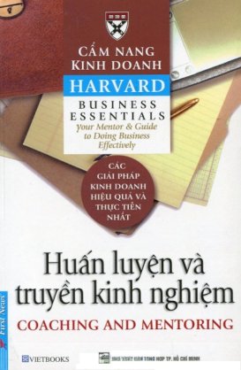 Cẩm nang kinh doanh Harvard - Huấn luyện và truyền kinh nghiệm