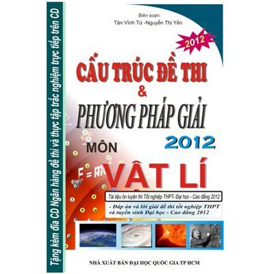 Cấu trúc đề thi và phương pháp giải 2012- Môn vật lý  