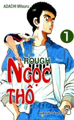 Bộ truyện Rough Ngọc Thô