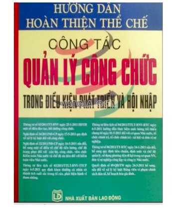 Hướng dẫn hoàn thiện thể chế công tác quản lý công chức trong điều kiện phát triển và hội nhập