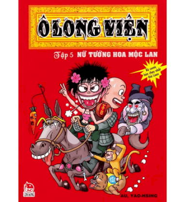 Ô Long Viện Bộ kinh điển - Tập 5 - Nữ tướng hoa mộc lan 