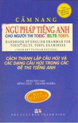  Cách thành lập câu hỏi và các dạng câu hỏi trong các đề 