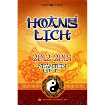 Hoàng lịch 2012 - 2013 Nhâm Thìn, Quý Tỵ