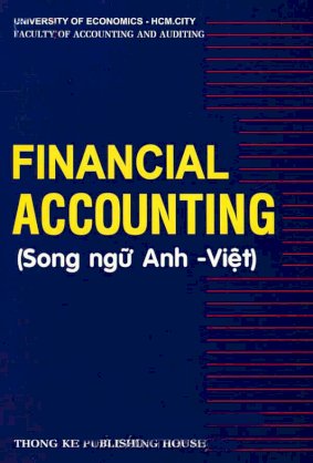 Financial Accounting (Song ngữ Anh - Việt)