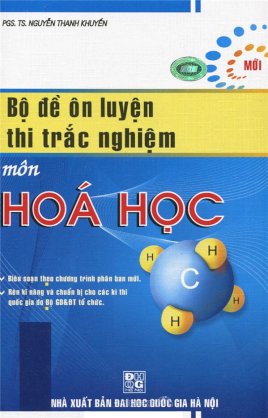 Bộ đề ôn luyện thi trắc nghiệm môn Hóa học 