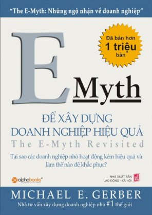 E-myth - để xây dựng doanh nghiệp hiệu quả