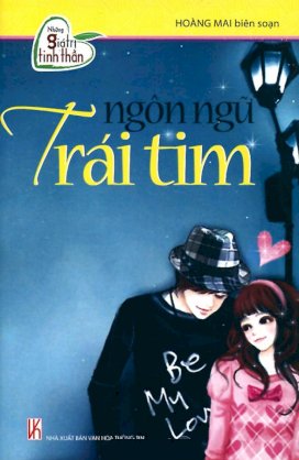 Những giá trị tinh thần - ngôn ngữ trái tim