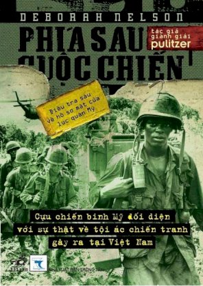 Phía sau cuộc chiến - Cựu chiến binh Mỹ đối diện với sự thật về tội ác chiến tranh gây ra tại Việt Nam