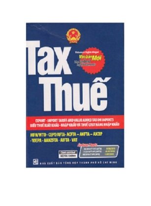 Tax thuế: Biểu thuế xuất khẩu - Nhập khẩu và thuế GTGT hàng nhập khẩu (Áp dụng từ 1/6/2010)