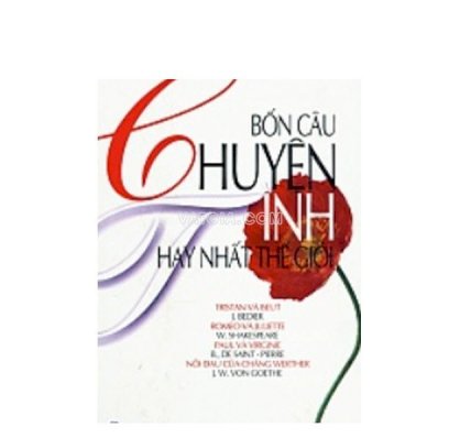 Bốn câu chuyện tình hay nhất thế giới