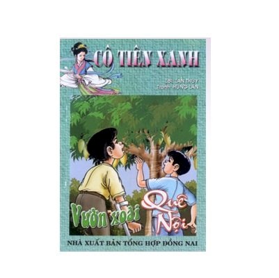 Cô tiên xanh - Vườn xoài quê nội