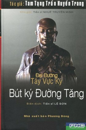 Đại Đường Tây Vực Ký - bút ký đường tăng