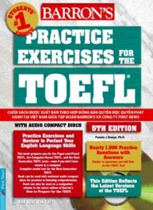 Practice excercises for the toefl - 5Th edition - Các bài test thực hành cho kì thi Toefl (Dùng kèm 6 đĩa)