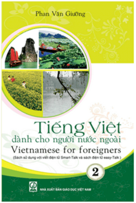 Tiếng Việt dành cho người nước ngoài - Quyển 2