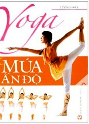 Yoga và múa Ấn Độ
