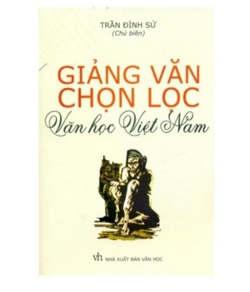 Giảng văn chọn lọc - văn học Việt Nam
