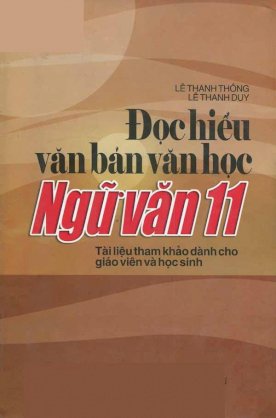 Đọc hiểu văn bản văn học ngữ văn 11