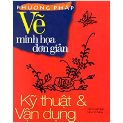 Phương pháp vẽ minh họa đơn giản - Kỹ thuật và vận dụng