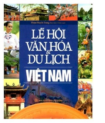 Lễ hội văn hóa và du lịch Việt Nam