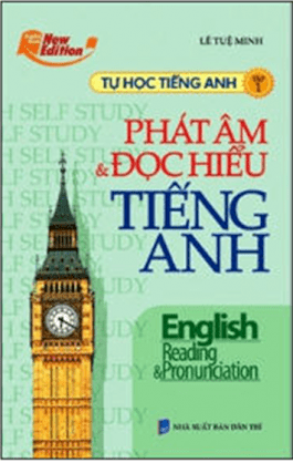 Tự học Tiếng Anh tập 1 - phát âm và đọc hiểu Tiếng Anh