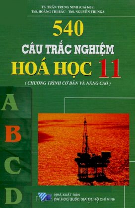 540 câu trắc nghiệm hoá học 11 (Chương trình cơ bản và nâng cao)