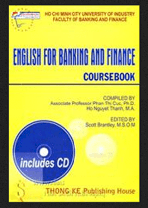 English for banking and finance coursebook (Kèm CD)
