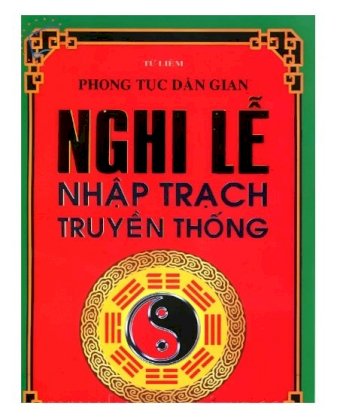 Nghi lễ nhập trạch truyền thống - Nghi lễ dân gian