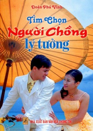 Tìm chọn người chồng lý tưởng