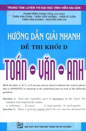 Hướng dẫn giải nhanh đề thi khối D (Toán - Văn - Anh)