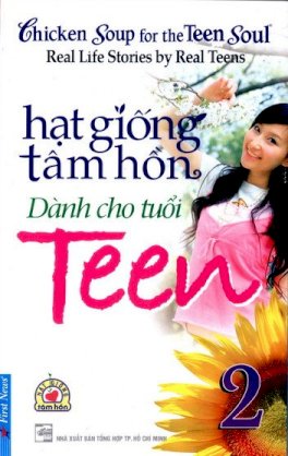 Hạt giống tâm hồn - Dành cho tuổi teen - tập 2