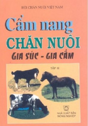  Cẩm nang chăn nuôi gia súc - gia cầm - tập 3: cẩm nang chăn nuôi gia súc ăn cỏ 