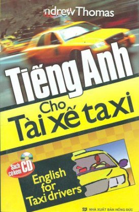  Tiếng Anh cho tài xế taxi (kèm 1cd)