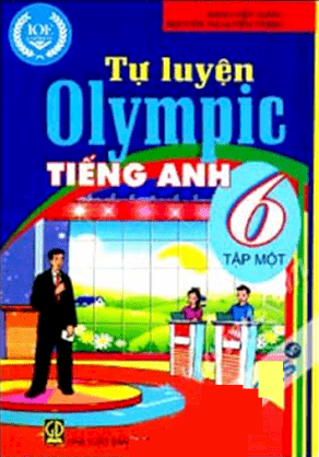 Tự luyện Olympic Tiếng Anh 6 (Tập một)