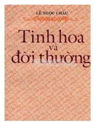 Tinh hoa và đời thường