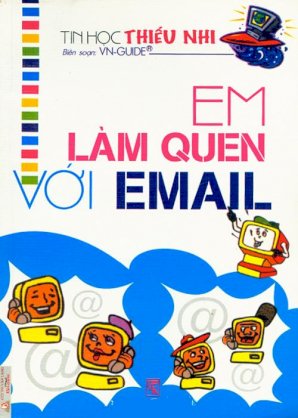 Em làm quen với email - tin học thiếu nhi