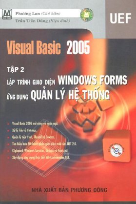 Visual Basic 2005 - Tập 1: Ngôn ngữ và ứng dụng (có CD bài tập kèm theo )