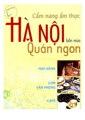 Hà Nội bốn mùa quán ngon - Cẩm nang ẩm thực