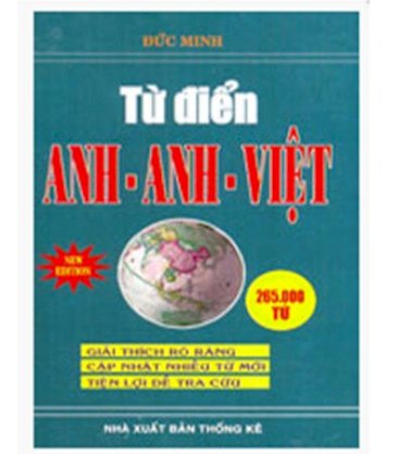 Từ điển Anh - Anh - Việt (khoảng 265.000 từ )