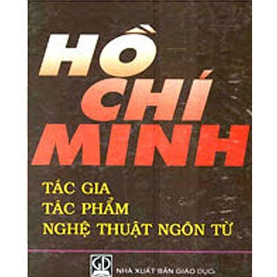 Hồ Chí Minh tác gia tác phẩm nghệ thuật ngôn từ