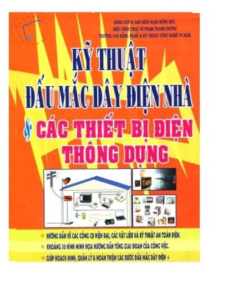 Kỹ thuật đấu mắc dây điện nhà và các thiết bị điện thông dụng