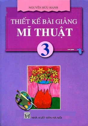 Thiết kế bài giảng Mĩ Thuật 3