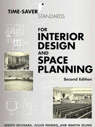 Time-Saver Standards for Interior Design and Space Planning, 2nd Edition