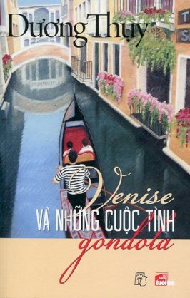 Venise và những cuộc tình Gondola