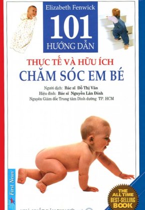 101 Hướng dẫn thực tế và hữu ích chăm sóc em bé