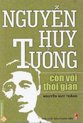 Nguyễn Huy Tưởng còn với thời gian