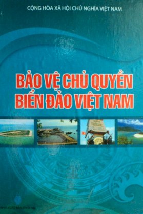 Bảo vệ chủ quyền biển đảo Việt Nam